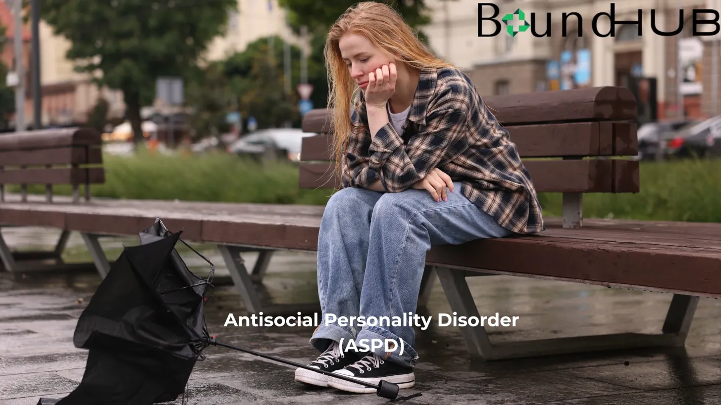 Antisocial Personality Disorder (ASPD)